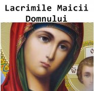 Lacrimile Maicii Domnului